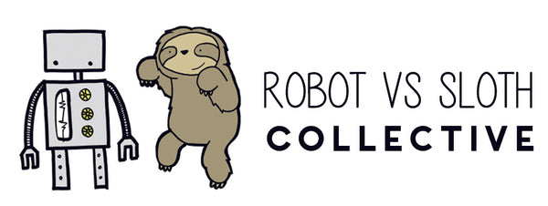 Robot vs Sloth Collective