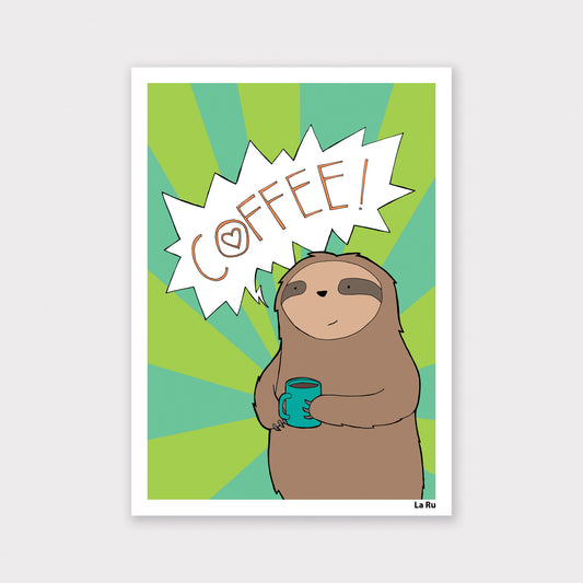 Coffee Sloth Print